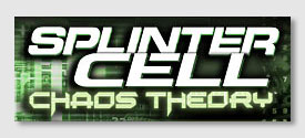 Splinter Cell: Chaos Theory